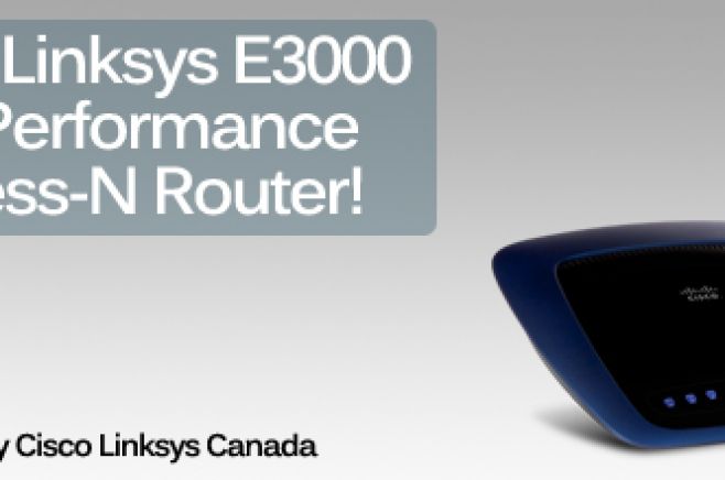 Winner of the Linksys E3000 High Performance Wireless-N Router!